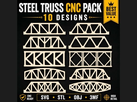 10 Steel Truss Girder CNC SVG STL Pack Graphics